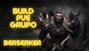 Leia mais sobre o artigo Build PvE Berserker em grupo Lost Ark