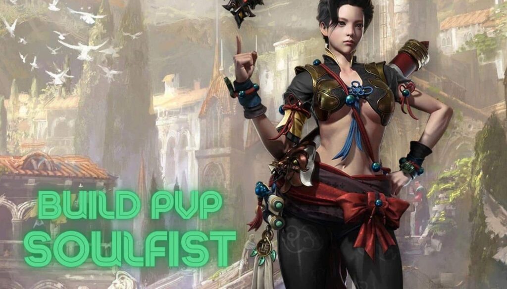 Build PvP Soulfist de Lost Ark