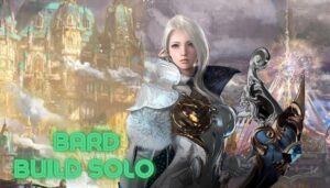 Leia mais sobre o artigo Build Solo Bard de Lost Ark para PvE