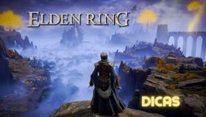 Leia mais sobre o artigo Dicas de Elden Ring para ajudá-lo no game