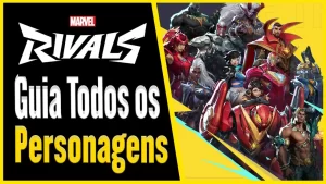 Leia mais sobre o artigo Conheça Todos os Personagens de Marvel Rivals e Escolha o Melhor para Você