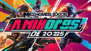 Leia mais sobre o artigo Melhores jogos de ação 2025: descubra os imperdíveis!