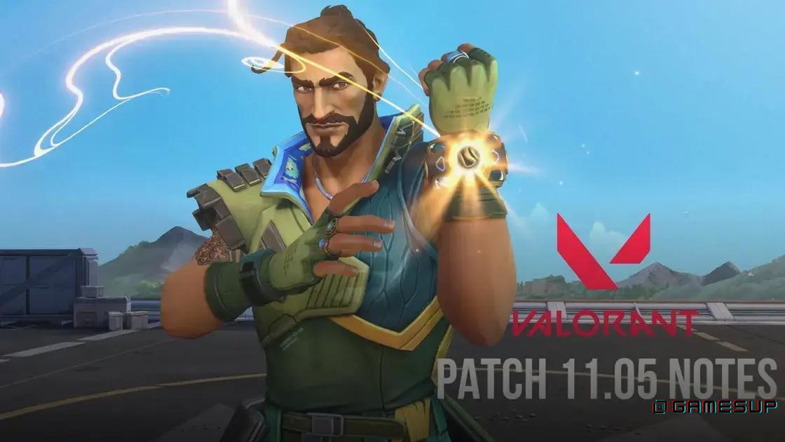 patch notes Valorant 11.05