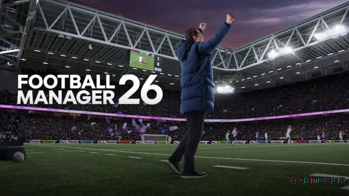 Football Manager 26